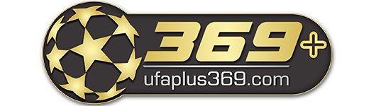 UFAPLUS369 | คาสิโนออนไลน์ สล็อตออนไลน์ สมัครสล็อต ufabet